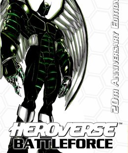 Heroverse: Battleforce 20th Anniversary Edition