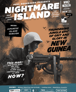 Nightmare Island: The Battle for Biak Island, May-August 1944