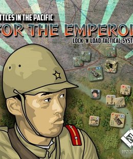 Lock 'n Load Tactical: Heroes of the Pacific – For the Emperor
