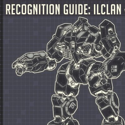 BattleTech: Recognition Guide – IlClan Volume 17