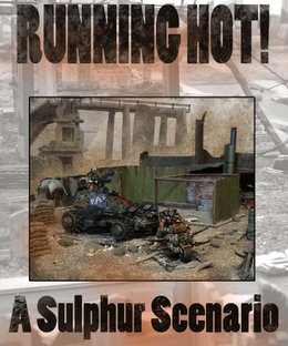 Running Hot!: A Sulphur Scenario