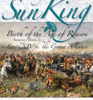 Twilight of the Sun King: Scenario Book 3 – Louis XIV vs the Grand Alliance