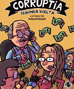 Corruptia: Segunda Vuelta