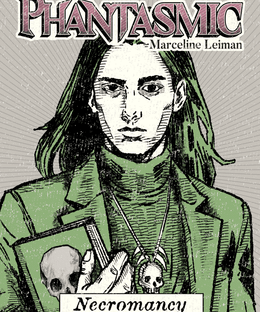 Phantasmic: Necromancy