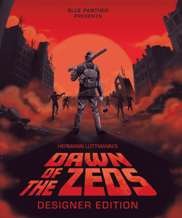 Dawn of the Zeds: Designer's Edition