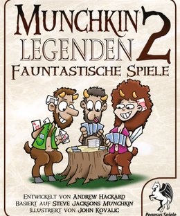 Munchkin Legenden 2: Fauntastische Spiele