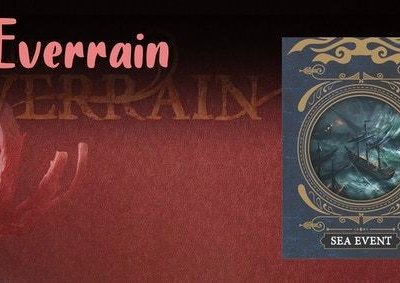 The Everrain: New Sea Events