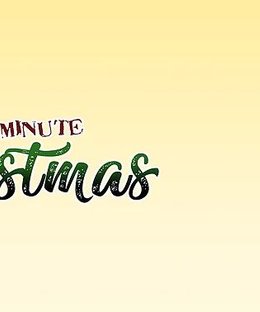 Last Minute Christmas