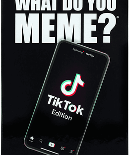 What Do You Meme?: TikTok Edition
