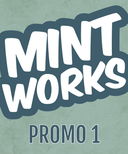 Mint Works: Promo 1