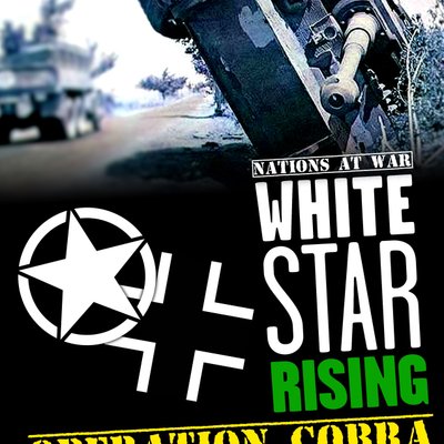 Nations at War: White Star Rising – Operation Cobra