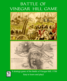 Battle of Vinegar Hill Game