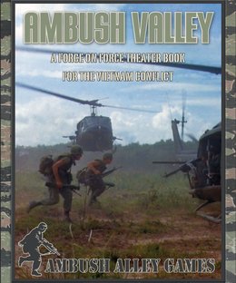 Ambush Valley: A Force on Force Theater Book for the Vietnam Conflict