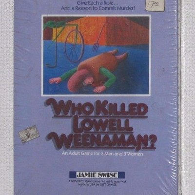 Jamie Swise Mystery Games: Who Killed Lowell Weenaman?
