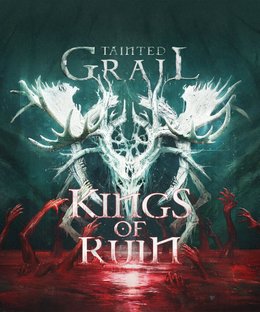 Tainted Grail: Kings of Ruin