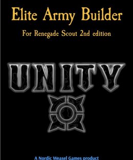 Unity: Elite Army Builder for Renegade Scout 2nd Edition