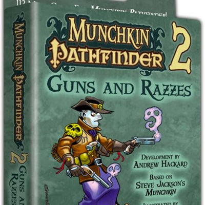 Munchkin Pathfinder 2: Guns and Razzes
