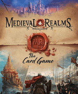 Medieval Realms: The Card Game