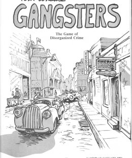 Gangsters: The Game of Disorganized Crime