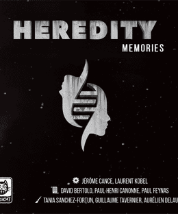 Heredity: Memories
