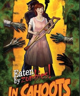 Eaten By Zombies!: In Cahoots