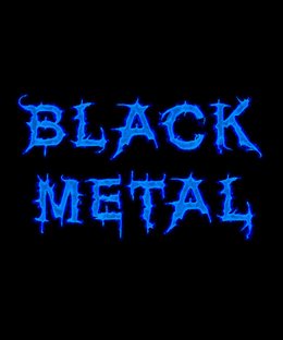 Black Metal