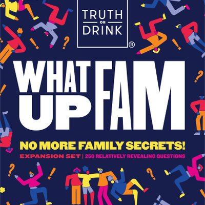 Truth or Drink: What Up Fam Expansion