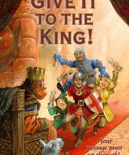 Give It to the King!