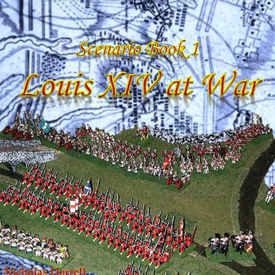 Twilight of the Sun-King: Scenario Book 1 – Louis XIV at War