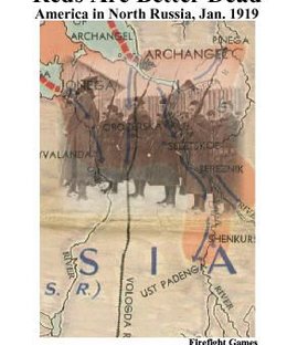 Reds Are Better Dead: The First Bolshevik Offensive January 19, 1919