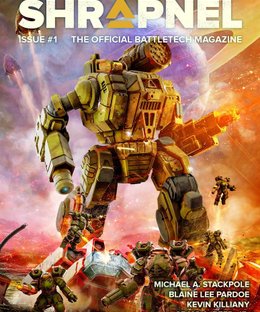 BattleTech: Shrapnel Magazine – Issue 1