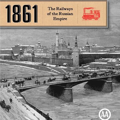 1861: The Railways of the Russian Empire