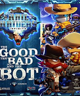 Rail Raiders Infinite: The Good, the Bad, and the Bot