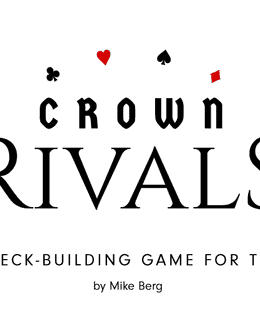 Crown Rivals: A Deckbuilding Game