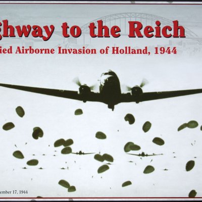 Highway to the Reich: The Allied Airborne Invasion of Holland, 1944 (Third Edition)