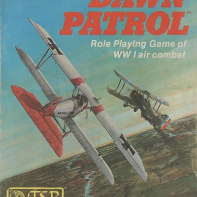 Dawn Patrol: Role Playing Game of WW I Air Combat