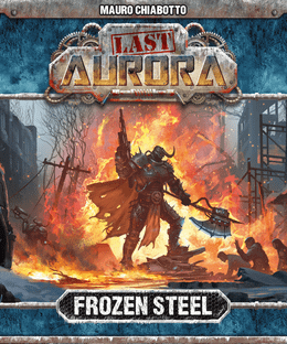 Last Aurora: Frozen Steel