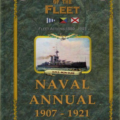 Admiral of the Fleet: Naval Annual 1907-1921