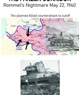 The Panzer Corridor: Rommel's Nightmare May 22, 1940