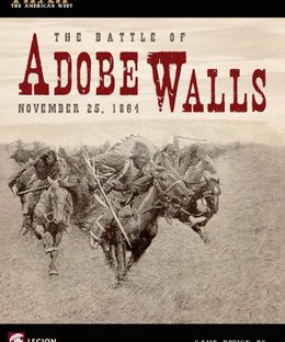 The Battle of Adobe Walls, November 25, 1864