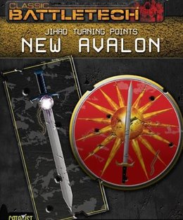 BattleTech: Jihad Turning Points – New Avalon