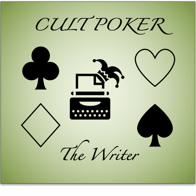 Cult Poker: The Writer