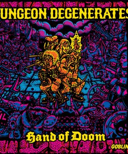 Dungeon Degenerates: Hand of Doom