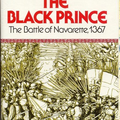 The Black Prince: The Battle of Navarette, 1367