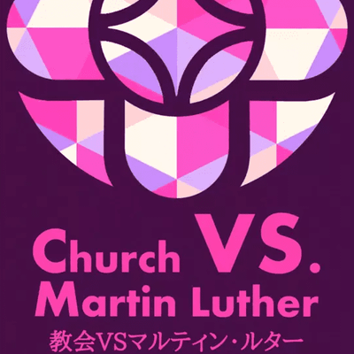 Church VS. Martin Luther