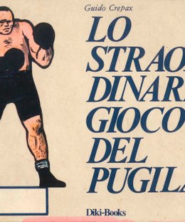 Lo Straordinario Gioco del Pugilato