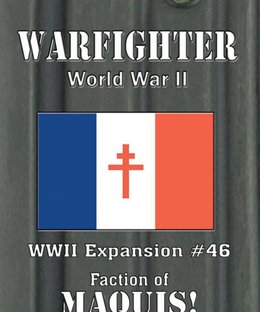 Warfighter: WWII Expansion #46 – Maquis