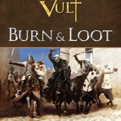 Deus Vult: Burn & Loot