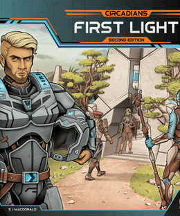 Circadians: First Light