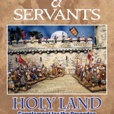 Lords & Servants: Holy Land – Supplement for the Crusades